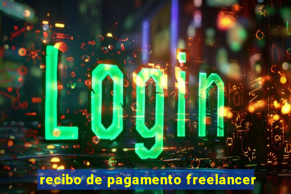 recibo de pagamento freelancer